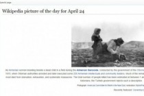 On April 24 English Wikipedia’s picture of the day was dedicated to Armenian Genocide