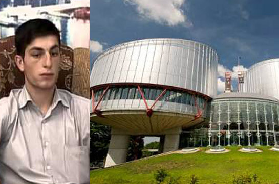 ECHR: Azerbaijan violated Manvel Saribekyan’s right to life